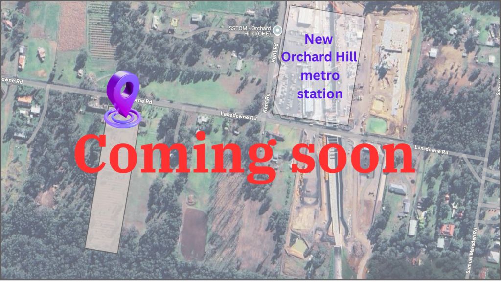 Aerial map marking an Impressive Property Developments site near the new Orchard Hills metro station, coming soon